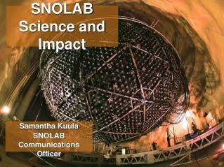 SNOLAB Science and Impact