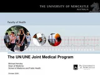 The UN/UNE Joint Medical Program