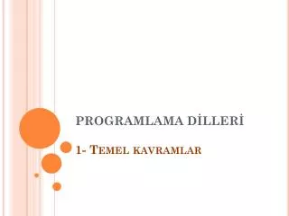 programlama d ller 1 temel kavramlar