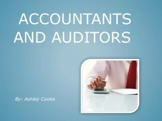 Accountants and Auditors