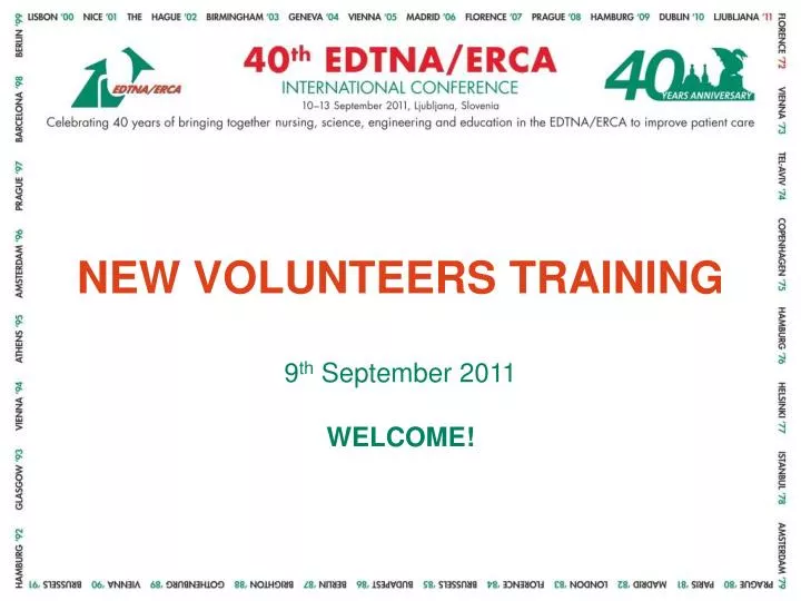 new volunteers training