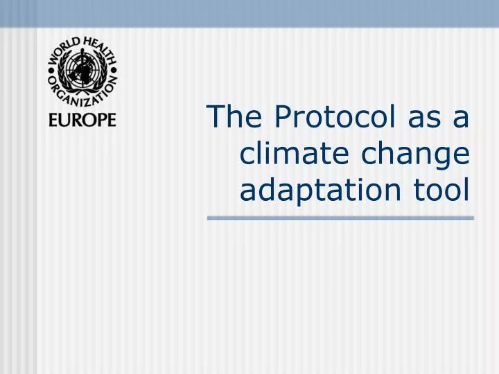 the protocol as a climate change adaptation tool