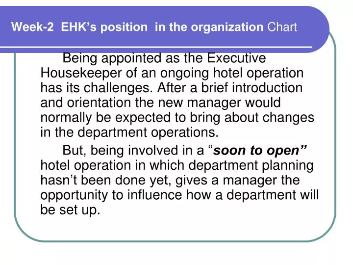 week 2 ehk s position in the organization chart