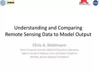 Understanding and Comparing Remote Sensing Data to Model Output