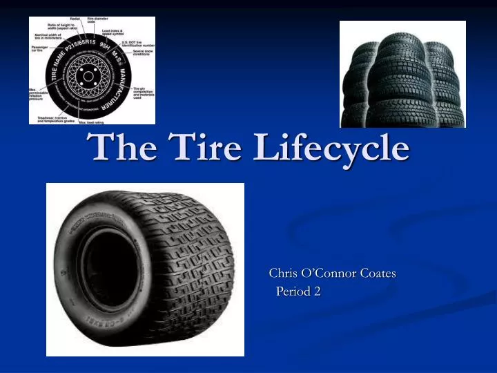 the tire lifecycle