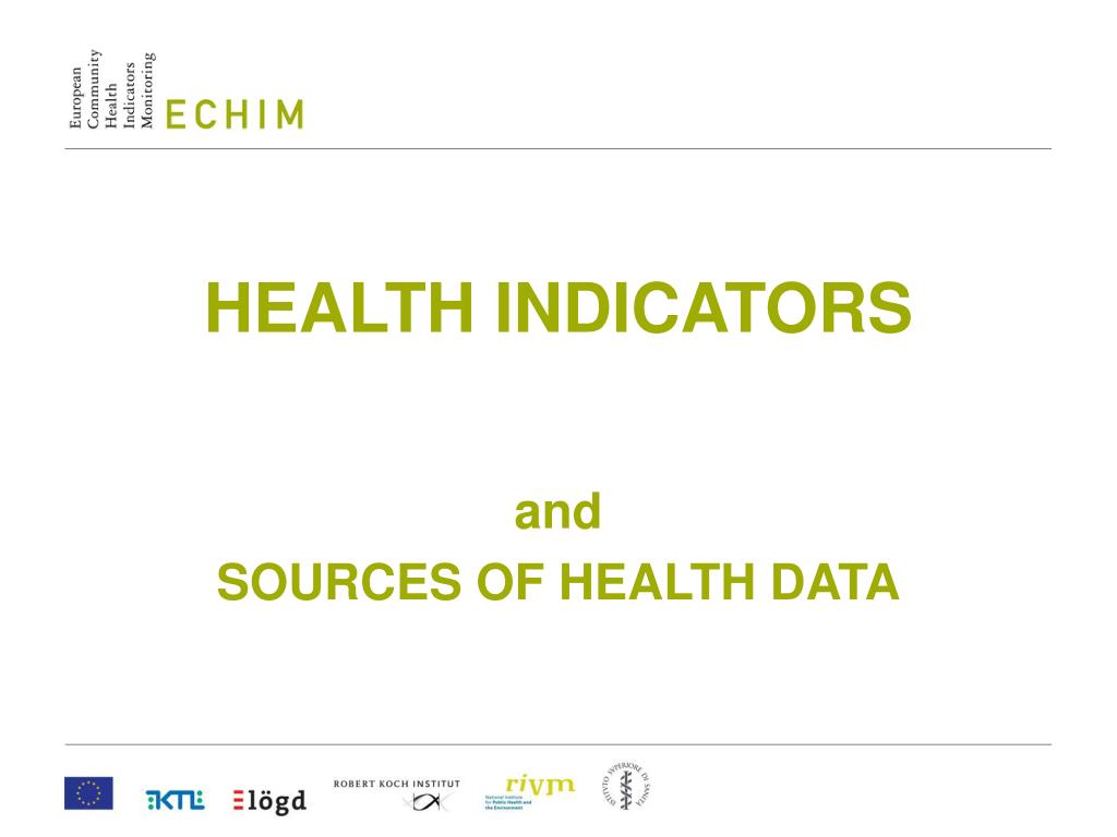 PPT - HEALTH INDICATORS PowerPoint Presentation, free download - ID:3679768