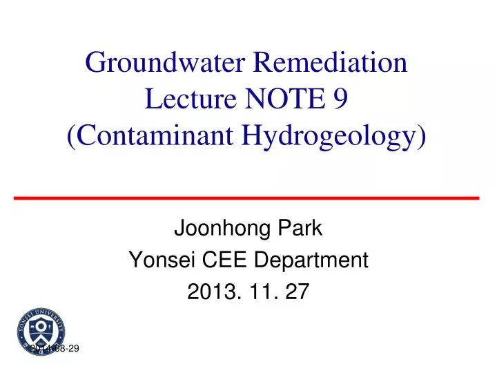 groundwater remediation lecture note 9 contaminant hydrogeology
