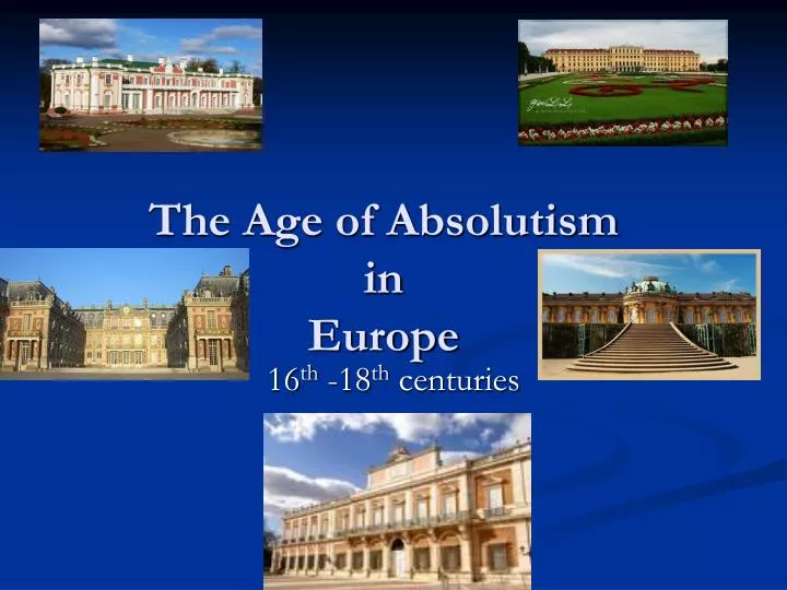 the age of absolutism in europe