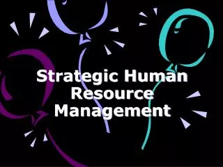 strategic human resource management