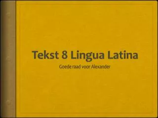 tekst 8 lingua latina