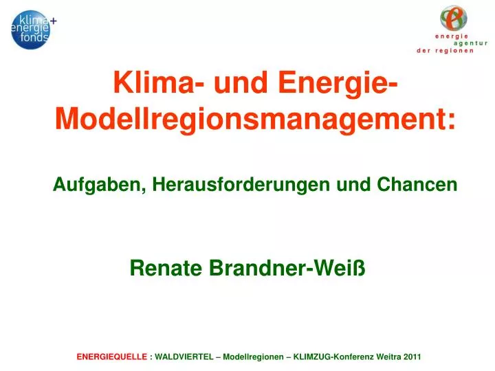 klima und energie modellregionsmanagement aufgaben herausforderungen und chancen