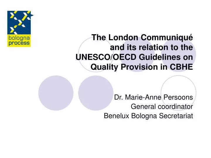 the london communiqu and its relation to the unesco oecd guidelines on quality provision in cbhe