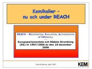 kemikalier nu och under reach