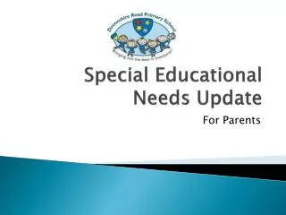 Special Educational Needs Update