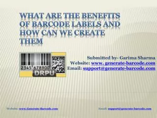Benefits of barcode labels and how can we create them