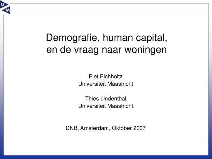 demografie human capital en de vraag naar woningen