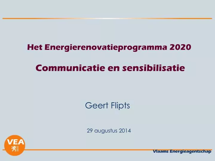 het energierenovatieprogramma 2020 communicatie en sensibilisatie
