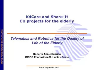Knowledge -Based HomeCare eServices f or an Ageing Europe K4CARE