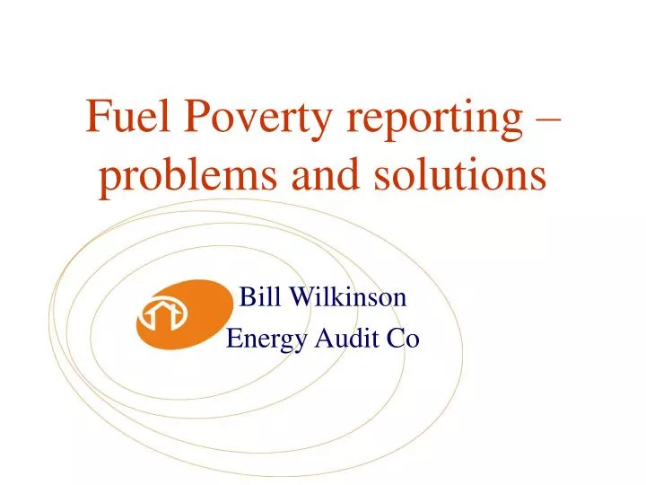 fuel poverty reporting problems and solutions