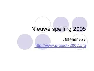 Nieuwe spelling 2005