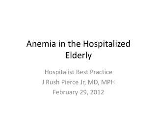 Anemia in the Hospitalized Elderly