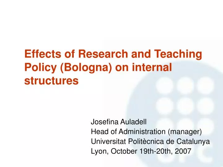 effects of research and teaching policy bologna on internal structures