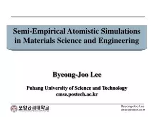 Semi-Empirical Atomistic Simulations in Materials Science and Engineering