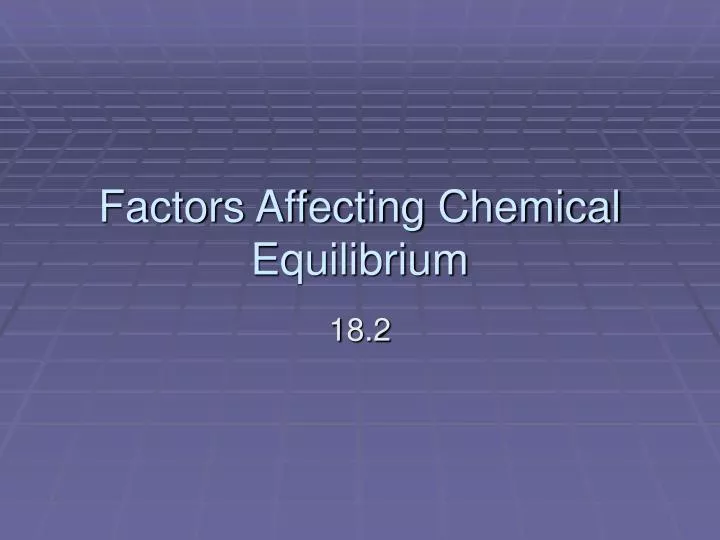 factors affecting chemical equilibrium