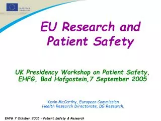 uk presidency workshop on patient safety ehfg bad hofgastein 7 september 2005