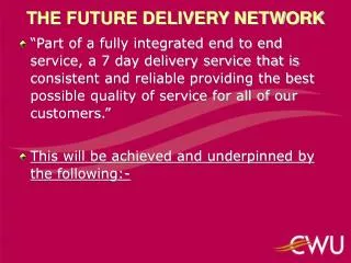 THE FUTURE DELIVERY NETWORK