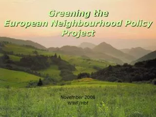 Greening the European Neighbourhood Policy Project
