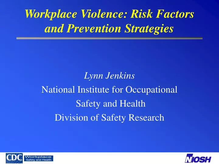 workplace violence risk factors and prevention strategies