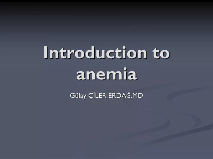 introduction to anemia