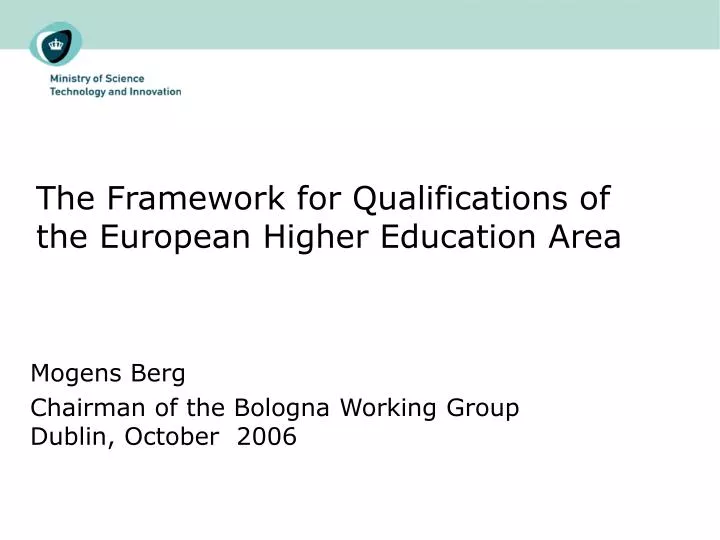 the framework for qualifications of the european higher education area