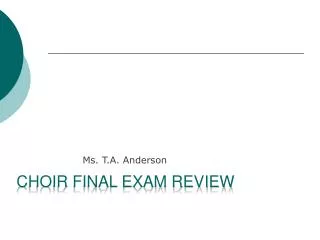 choir final exam review