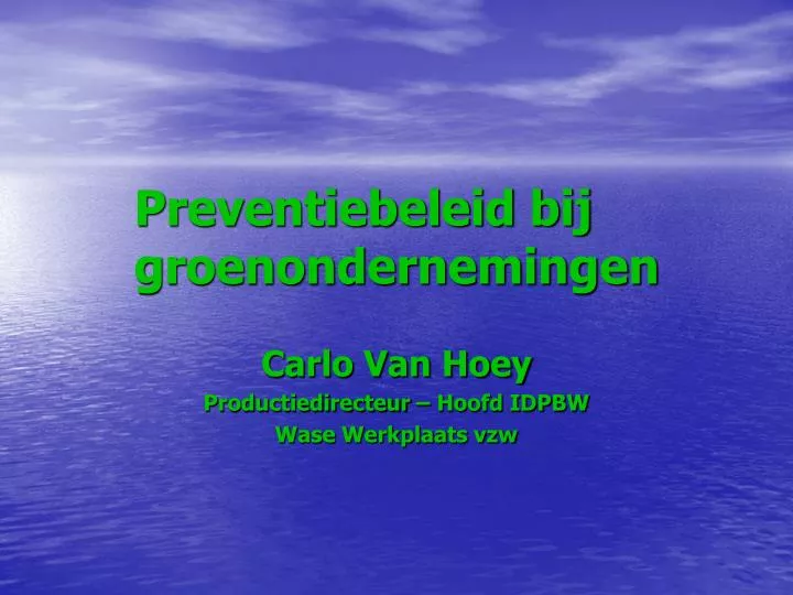 preventiebeleid bij groenondernemingen