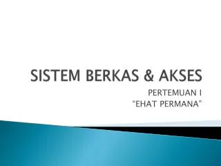 PPT - SISTEM BERKAS PowerPoint Presentation, Free Download - ID:6376419