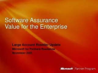 Software Assurance Value for the Enterprise