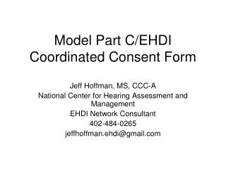 Model Part C/EHDI Coordinated Consent Form