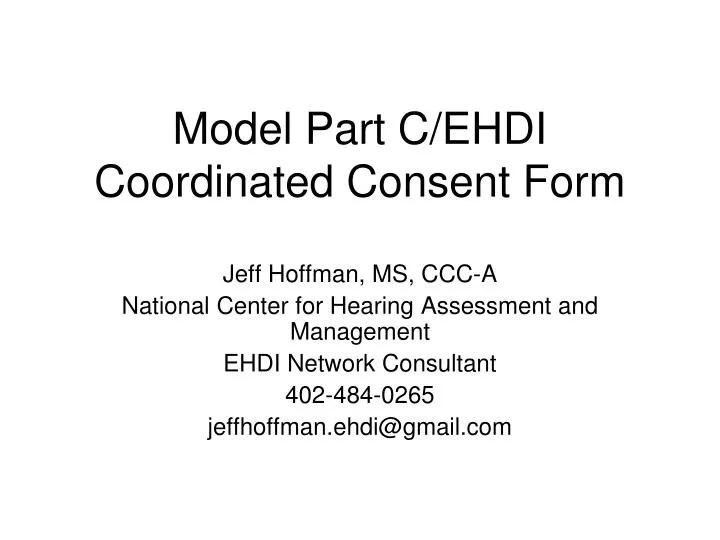 model part c ehdi coordinated consent form