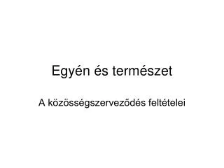 egy n s term szet