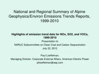 National and Regional Summary of Alpine Geophysics/Environ Emissions Trends Reports, 1999-2010