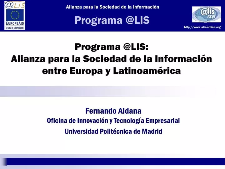 programa @lis alianza para la sociedad de la informaci n entre europa y latinoam rica