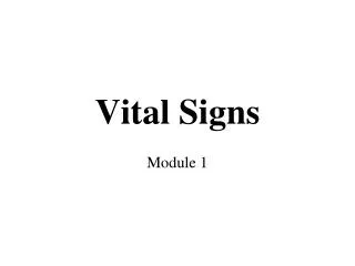 Vital Signs