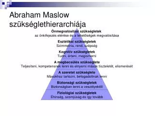 abraham maslow sz ks glethierarchi ja