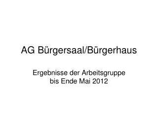 ag b rgersaal b rgerhaus