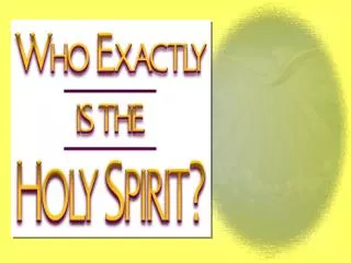 A Study of The Holy Spirit