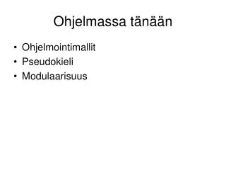 Ohjelmassa tänään