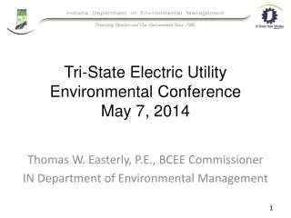 Tri-State Electric Utility Environmental Conference May 7, 2014