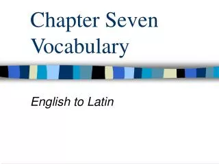 Chapter Seven Vocabulary